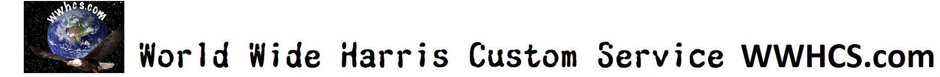 World Wide Harris Custom Service